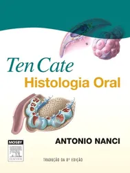 Ten Cate Histologia oral