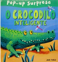 Coleção Pop-Up: O Crocodilo Inteligente, Selva