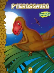 Pterossauro: Meu livro favorito