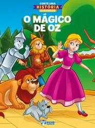 Conte uma história clássicos - O Mágico de Oz