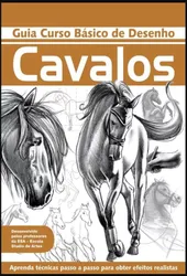 Cavalos - Curso básico de desenho