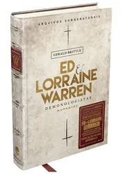 ED & LORRAINE WARREN: DEMONOLOGISTAS