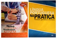 Coleção de livros:  língua portuguesa na prática + Novos concursos vestibular e enem