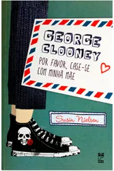 George Clooney, Por Favor se Case com Minha Mãe