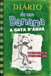 DIÁRIO DE UM BANANA 03 - A GOTA D´AGUA