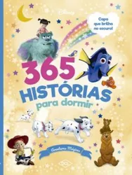 365 HISTÓRIAS PARA DORMIR - BRILHO - AVENTURAS
