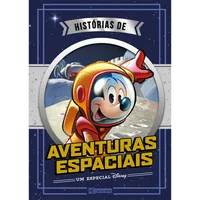 Um especial Disney - Histórias de aventuras espaciais