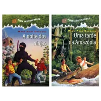 COLEÇÃO A CASA DA ÁRVORE MÁGICA - A NOITE DOS NINJAS + UMA TARDE NA AMAZÔNIA