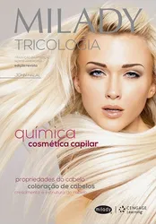 Milady Tricologia e a química cosmética capilar - Tradução Da 5º Edição Norte-americana - 02 Ed.