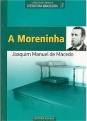 Coleção Grandes Mestres da Literatura Brasileira: A Moreninha