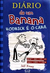 DIÁRIO DE UM BANANA - VOL. 02 - RODRICK E O CARA