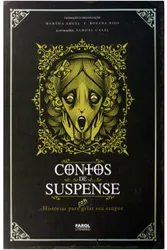CONTOS DE SUSPENSE - HISTÓRIAS PARA CONGELAR SEU SANGUE