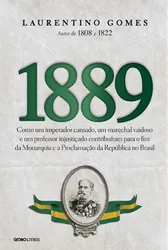 1889 - COMO UM IMPERADOR CANSADO, UM MARECHAL VAIDOSO E UM PROFESSOR INJUSTICADO CONTRIBUIRAM PARA O FIM DA MONARQUIA E