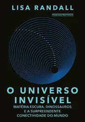 O UNIVERSO INVISÍVEL