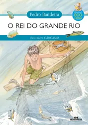 O REI DO GRANDE RIO