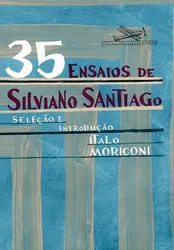 35 ENSAIOS DE SILVIANO SANTIAGO