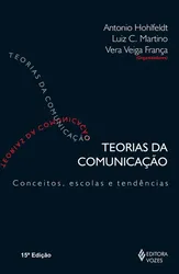 TEORIAS DA COMUNICAÇÃO - 15 ED.