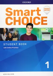 SMART CHOICE 1 - STUDENT BOOK WITH ONLINE PRACTICE - 4RD