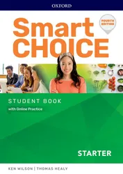 SMART CHOICE STARTER - STUDENT BOOK WITH ONLINE PRACTICE - 4RD