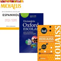 Kit Dicionários: Oxford Para Estudantes Brasileiros De Inglês + Houaiss Da Língua Portuguesa + Espanhol Michaelis