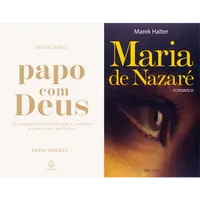 Kit: Papo com Deus (365 Mensagens Diárias) + Maria de Nazaré