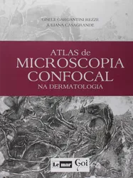 ATLAS DE MICROSCOPIA CONFOCAL NA DERMATOLOGIA