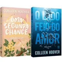 Kit Colleen Hoover: O lado feio do amor + Uma segunda chance