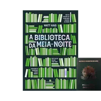 A BIBLIOTECA DA MEIA-NOITE + Brinde