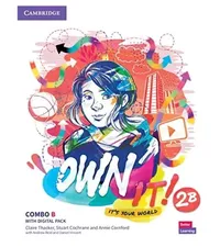 OWN IT! 2B - COMBO STUDENT´S BOOK AND WORKBOOK WITH DIGITAL PACK