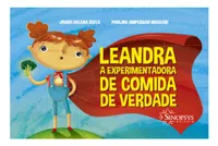 LEANDRA, A EXPERIMENTADORA DE COMIDA DE VERDADE