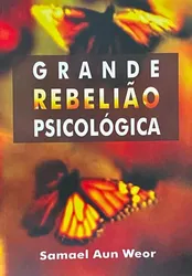 GRANDE REBELIÃO PSICOLÓGICA