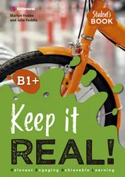 KEEP IT REAL! B1+ - STUDENT´S BOOK