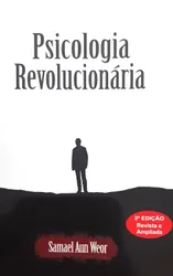PSICOLOGIA REVOLUCIONÁRIA - 03 ED.