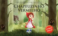 CHAPEUZINHO VERMELHO - MEU PRIMEIRO CONTO DE FADAS POP-UP