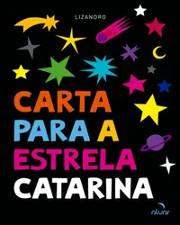 CARTA PARA ESTRELA CATARINA - 02 ED.