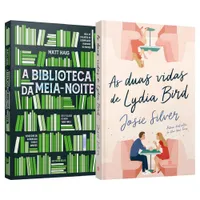 Kit Segundas Chances - 2 livros: A Biblioteca da Meia-Noite + As Duas Vidas de Lydia Bird, por Matt Haig & Josie Silver