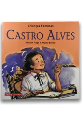 Crianças famosas: Castro Alves