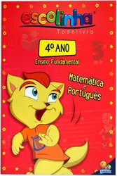 4º Ano - Matemática e Português (Escolinha Todolivro)