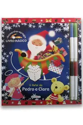 Livro Mágico - O Natal de Pedro e Clara