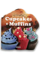 Receitas de Cupcakes e Muffins - Vol. 1