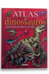 Atlas de dinossauros e animais pré-históricos