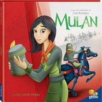 CLASSIC MOVIE STORIES: MULAN