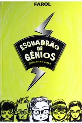 ESQUADRÃO DE GÊNIOS VOL. 2