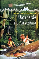 A CASA DA ÁRVORE MÁGICA 06 - UMA TARDE NA AMAZÔNIA