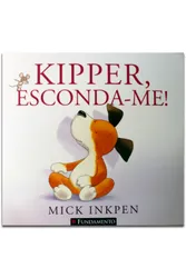 Kipper - Kipper, esconda-me!